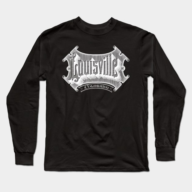 Vintage Louisville, CO Long Sleeve T-Shirt by DonDota